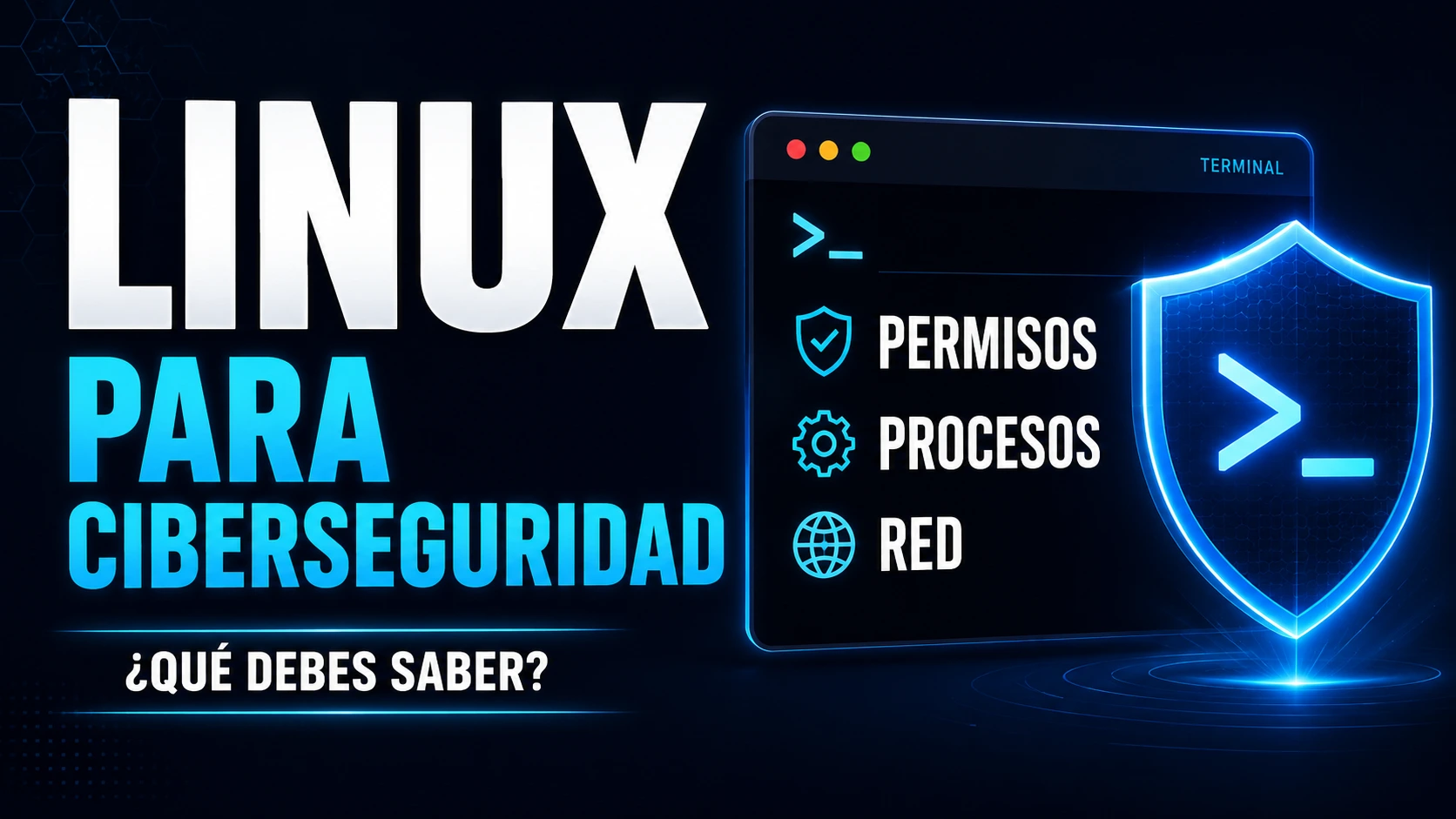 Linux para ciberseguridad: qué necesitas dominar realmente